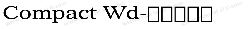Compact Wd字体转换